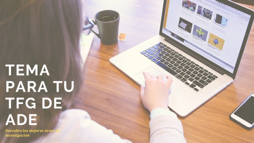 Mejores áreas de investigación para un TFG de ADE